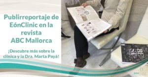 Publirreportaje de EónClinic en la revista ABC Mallorca